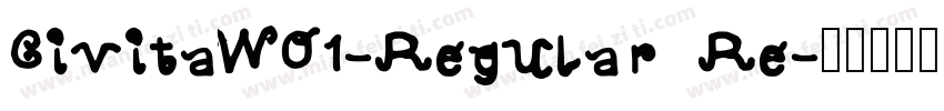 CivitaW01-Regular Re字体转换